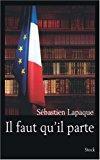 Seller image for Il Faut Qu'il Parte for sale by RECYCLIVRE
