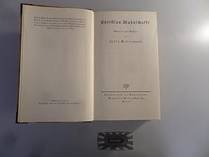 Bild des Verkufers fr Christian Wahnschaffe. Roman in zwei Bchern [in einem Band]. zum Verkauf von Druckwaren Antiquariat