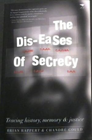 Seller image for The Dis-eases of Secrecy: Tracing History, Memory and Justice for sale by Chapter 1