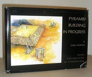 Seller image for Pyramid Building in Progress - Including the Building of Stonehenge for sale by Washburn Books