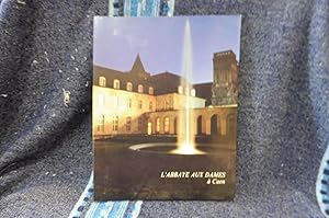 Immagine del venditore per L'ABBAYE AUX DAMES � Caen sous le vocable de la Trinit� venduto da librairie ESKAL