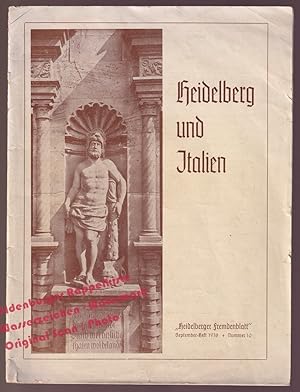 Heidelberger Fremdenblatt: Heidelberg und Italien - Sept.-Heft 1938 Offizielle Kurzeitung der Sta...