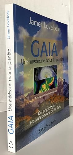 Gaïa : Une médecine pour la planète