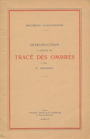 Seller image for Introduction  l'tude du trac des ombres for sale by LIBRAIRIE GIL-ARTGIL SARL