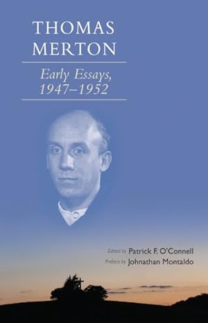 Seller image for Thomas Merton : Early Essays, 1947-1952 for sale by GreatBookPrices