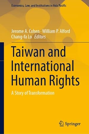 Immagine del venditore per Taiwan and International Human Rights : A Story of Transformation venduto da AHA-BUCH GmbH