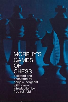 Image du vendeur pour Morphy's Games of Chess mis en vente par GreatBookPrices