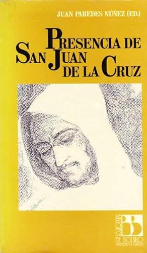 Bild des Verkufers fr Presencia de San Juan de la Cruz. zum Verkauf von LIBRERIA SUR