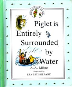 Seller image for Piglet is Entirely Surrounded by Water for sale by Eaglestones