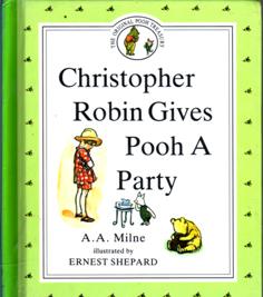 Seller image for Christopher Robin Gives Pooh a Party for sale by Eaglestones