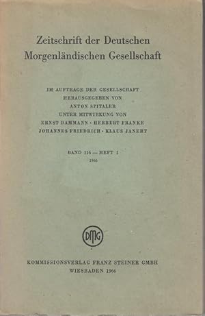 Bild des Verkufers fr Zeitschrift der Deutschen Morgenlndischen Gesellschaft. Band 116 - Heft 1. 1966. zum Verkauf von Antiquariat Carl Wegner
