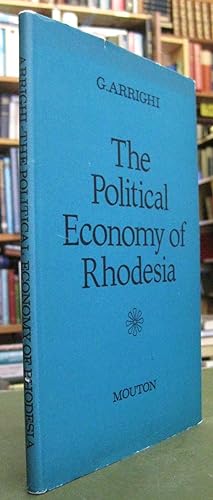 The Political Economy of Rhodesia