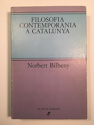 Seller image for Filosofia contempornia a Catalunya for sale by SELECTA BOOKS
