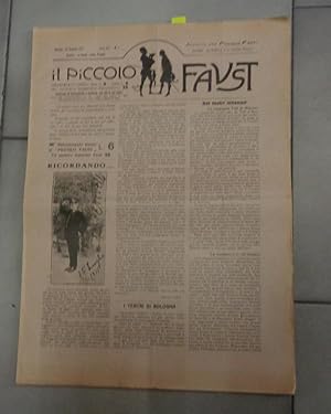 IL PICCOLO FAUST, notiziario di TEATRO bolognese e nazionale - 1921 - anno 47 - dal n. 1 del 26ge...