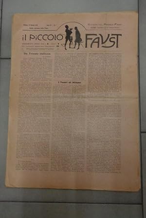 IL PICCOLO FAUST, notiziario di TEATRO bolognese e nazionale - 1919 - anno 45 - dal n. 1 del 15 g...