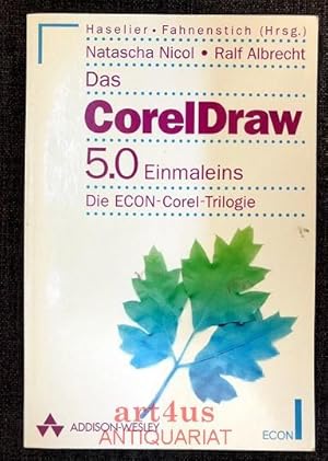 Bild des Verkufers fr Das CorelDraw ( COREL Draw) 5.0 Einmaleins. zum Verkauf von art4us - Antiquariat