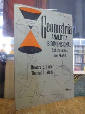 Seller image for Geometria Analitica Bidimensional - Subconjuntos del Plano, for sale by Antiquariat Orban & Streu GbR