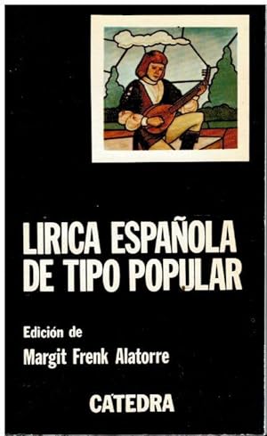 Imagen del vendedor de LÍRICA ESPAÑOLA DE TIPO POPULAR. Edición de. 3ª ed. a la venta por angeles sancha libros