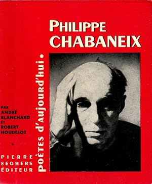 Seller image for Philippe Chabaneix for sale by ARTLINK