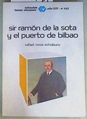 Imagen del vendedor de Sir Ramn de La Sota y el Puerto de Bilbao a la venta por Almacen de los Libros Olvidados