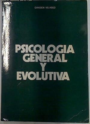 Imagen del vendedor de Psicologa general y evolutiva a la venta por Almacen de los Libros Olvidados