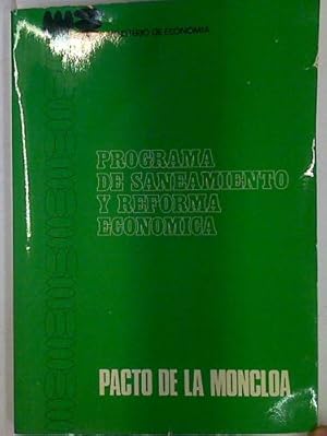 Imagen del vendedor de Programa de Saneamiento y Reforma Econmica. Pacto de la Moncloa a la venta por Almacen de los Libros Olvidados