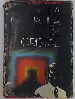 Seller image for La Jaula De Cristal for sale by Almacen de los Libros Olvidados