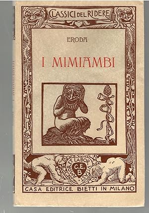 Imagen del vendedor de I Mimiambi a la venta por Il Salvalibro s.n.c. di Moscati Giovanni