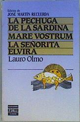 Imagen del vendedor de La Pechuga de la sardina. mare vostrum, la seorita Elvira a la venta por Almacen de los Libros Olvidados