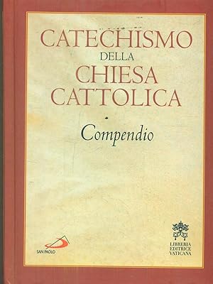 Bild des Verkufers fr Catechismo della Chiesa Cattolica. Compendio zum Verkauf von Librodifaccia