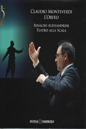 Seller image for Claudio Monteverdi "L'Orfeo" Rinaldo Alessandrini Teatro alla Scala for sale by Di Mano in Mano Soc. Coop