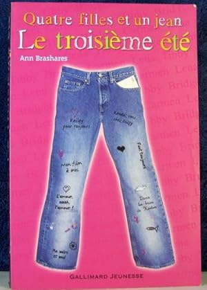 QUATRE FILLES ET UN JEAN T.3 ; LE TROISIEME ETE