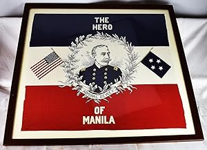 Admiral George Dewey, the "Hero of Manila," Parade Banner