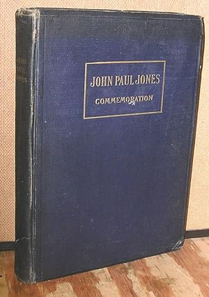 Seller image for John Paul Jones: Commemoration At Annapolis April 24, 1906 for sale by Dearly Departed Books