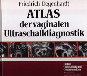 Atlas der vaginalen Ultraschalldiagnostik.