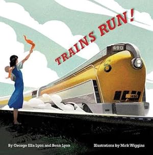 Seller image for Trains Run! (Hardcover) for sale by Grand Eagle Retail