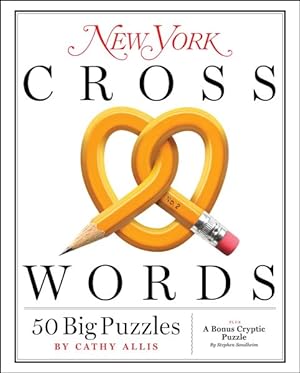 Imagen del vendedor de New York Crosswords : 50 Big Puzzles, A Bonus Cryptic Puzzle a la venta por GreatBookPrices