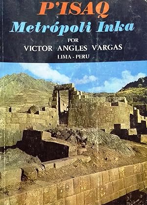 PÍsaq, metrópoli Inka