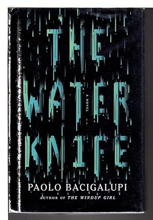 Imagen del vendedor de THE WATER KNIFE. a la venta por Bookfever, IOBA  (Volk & Iiams)