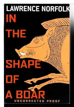 Seller image for IN THE SHAPE OF A BOAR. for sale by Bookfever, IOBA  (Volk & Iiams)