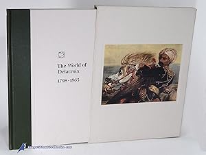 The World of Delacroix, 1798-1863