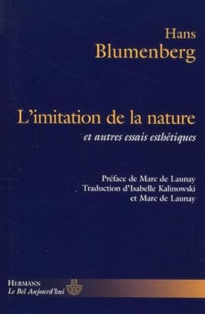 Seller image for L'imitation de la nature et autres essais d'esthtique for sale by Chapitre.com : livres et presse ancienne