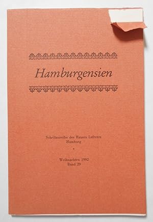 Seller image for Hamburgensien. Schriftenreihe des Hauses Lafrentz, Hamburg. Weihnachten 1992, Band 29. for sale by KULTur-Antiquariat