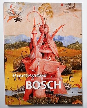 Hieronmus Bosch (um 145 bis 1516).