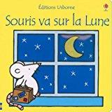 Seller image for Souris Va Sur La Lune for sale by RECYCLIVRE