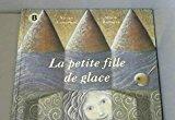 Seller image for La Petite Fille De Glace for sale by RECYCLIVRE