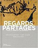Seller image for Regards Partags (sur La Terre Et Les Hommes) for sale by RECYCLIVRE