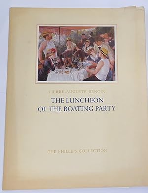 Seller image for Pierre Auguste Renoir. The Luncheon Of The Boating Party for sale by St Marys Books And Prints