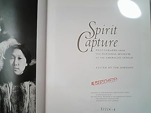 Seller image for Spirit Capture: Photographs from the National Museum of the American Indian. for sale by Antiquariat Bookfarm
