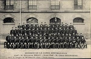 Ansichtskarte / Postkarte Musique de la Garde Republicaine, Balay, Bourgeois